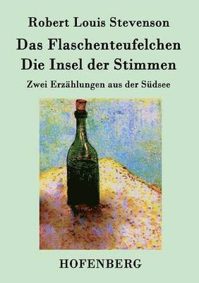 bokomslag Flaschenteufelchen / Die Insel der Stimmen