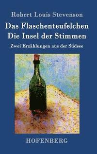 bokomslag Flaschenteufelchen / Die Insel der Stimmen