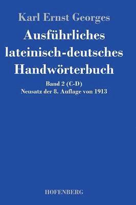 bokomslag Ausführliches lateinisch-deutsches Handwörterbuch