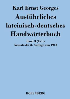 Ausfhrliches lateinisch-deutsches Handwrterbuch 1