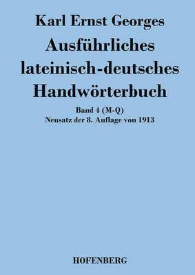 bokomslag Ausfhrliches lateinisch-deutsches Handwrterbuch