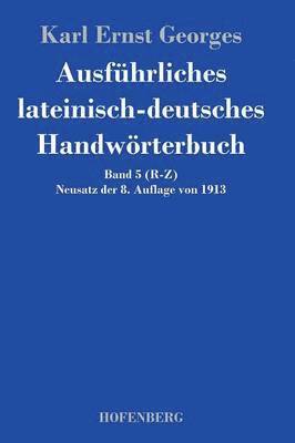 bokomslag Ausfhrliches lateinisch-deutsches Handwrterbuch