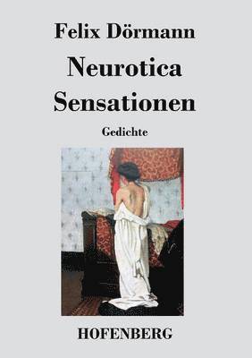 bokomslag Neurotica / Sensationen