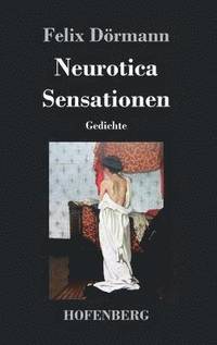 bokomslag Neurotica / Sensationen