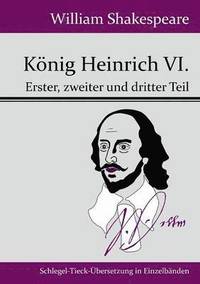 bokomslag König Heinrich VI.