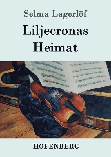 bokomslag Liljecronas Heimat