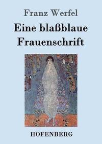 bokomslag Eine blaßblaue Frauenschrift