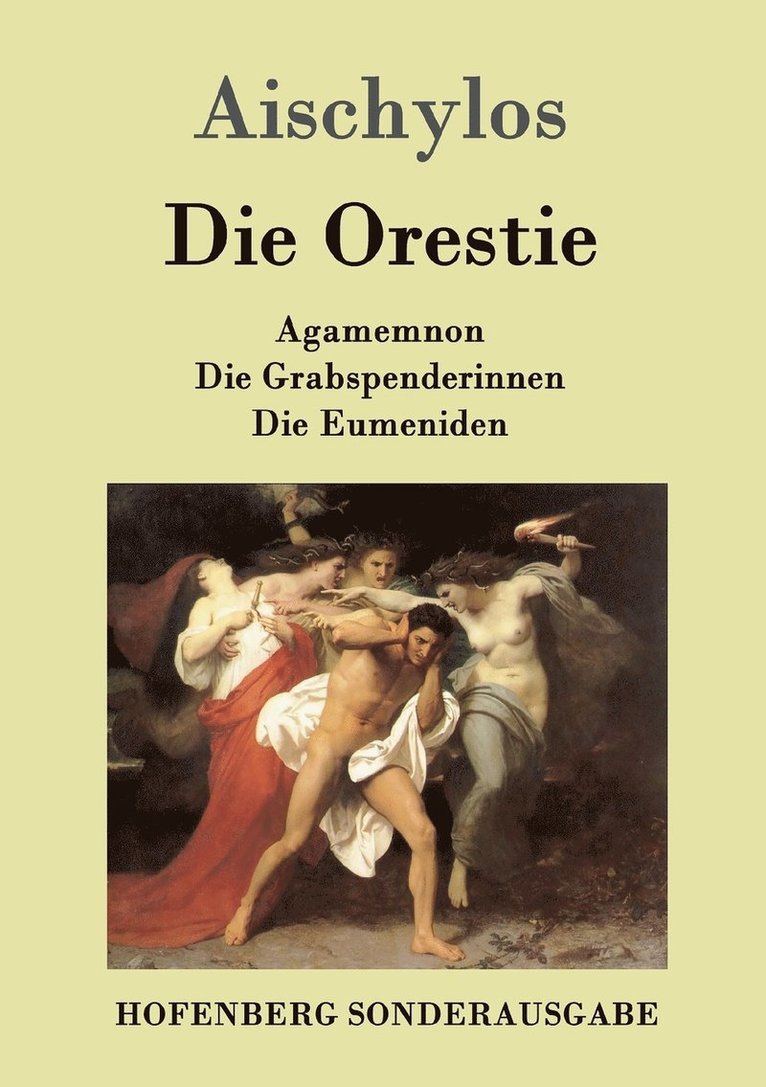 Die Orestie 1