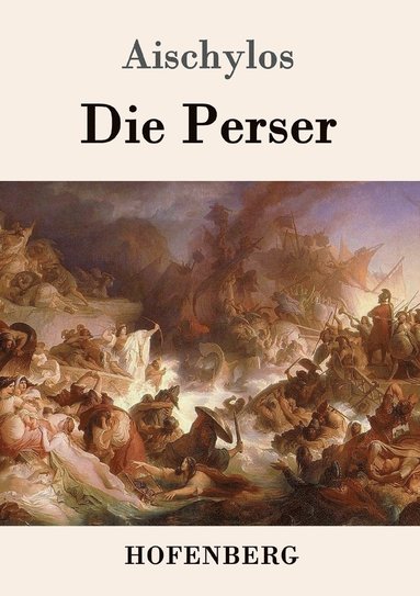 Aischylos - Perser, Häftad