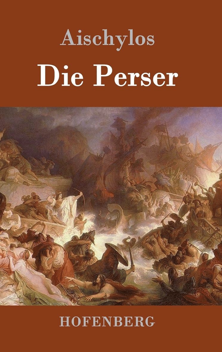 Die Perser 1