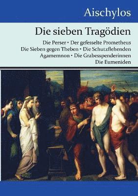 Aischylos - sieben Tragödien, Häftad