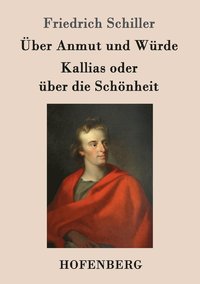 bokomslag ber Anmut und Wrde / Kallias oder ber die Schnheit