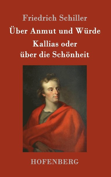 bokomslag Über Anmut und Würde / Kallias oder über die Schönheit