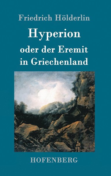 bokomslag Hyperion oder der Eremit in Griechenland