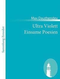 bokomslag Ultra Violett Einsame Poesien