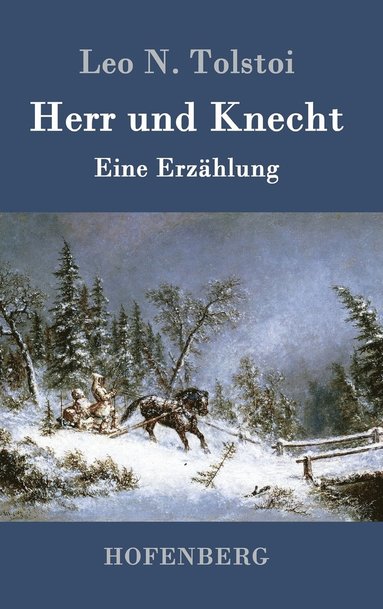 bokomslag Herr und Knecht