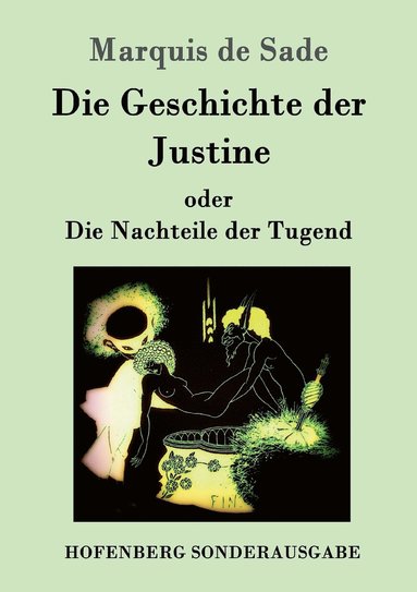 bokomslag Die Geschichte der Justine oder Die Nachteile der Tugend