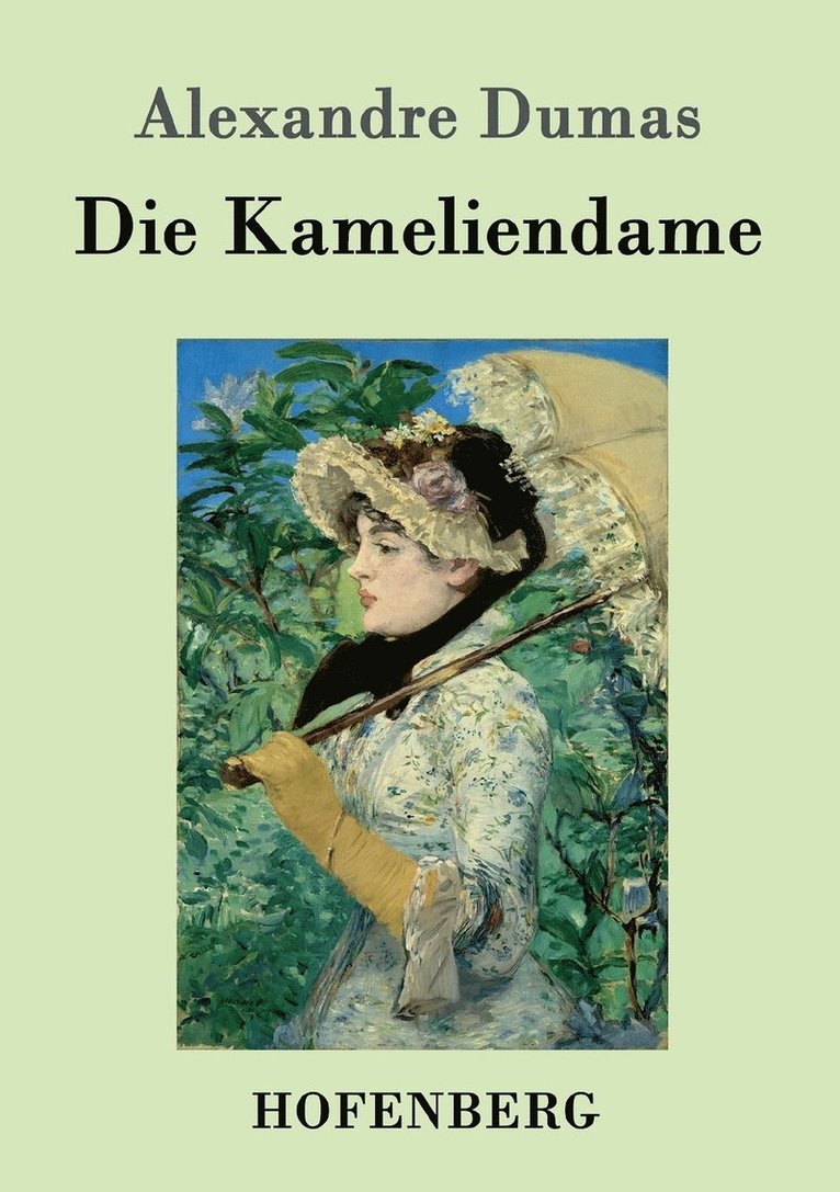 Die Kameliendame 1