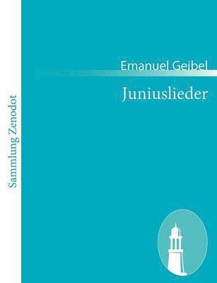 Emanuel Geibel - Juniuslieder, Häftad