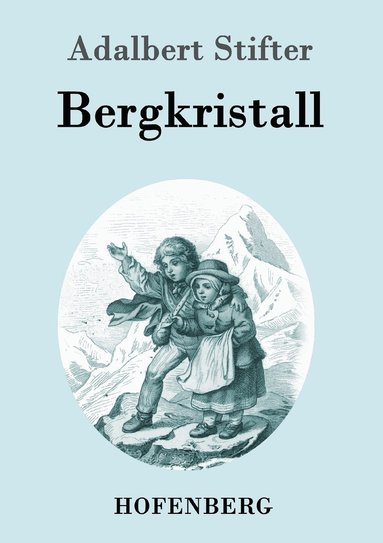 bokomslag Bergkristall