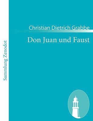 bokomslag Don Juan und Faust