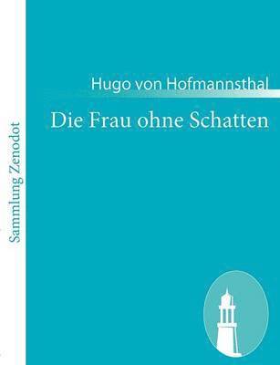 bokomslag Frau ohne Schatten