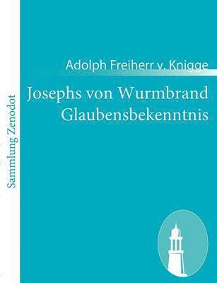 Josephs von Wurmbrand Glaubensbekenntnis 1