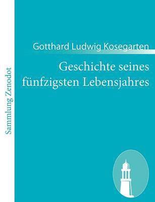 bokomslag Geschichte seines fnfzigsten Lebensjahres