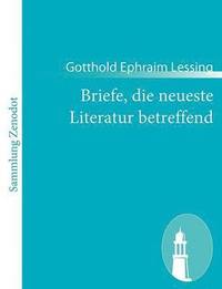 bokomslag Briefe, die neueste Literatur betreffend