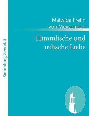 bokomslag Himmlische und irdische Liebe