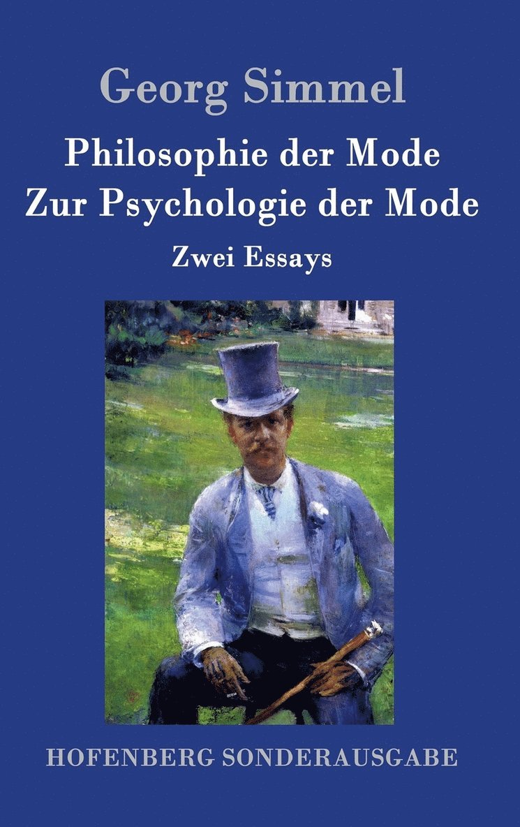 Philosophie der Mode / Zur Psychologie der Mode 1