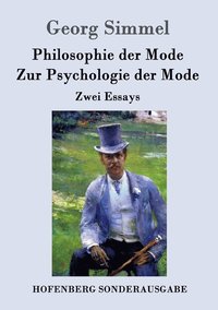 bokomslag Philosophie der Mode / Zur Psychologie der Mode