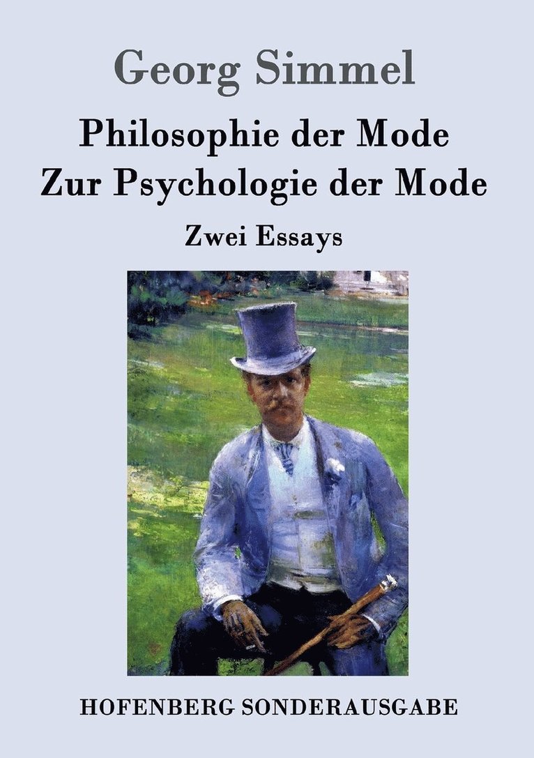 Philosophie der Mode / Zur Psychologie der Mode 1