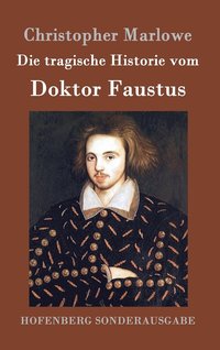 bokomslag Die tragische Historie vom Doktor Faustus