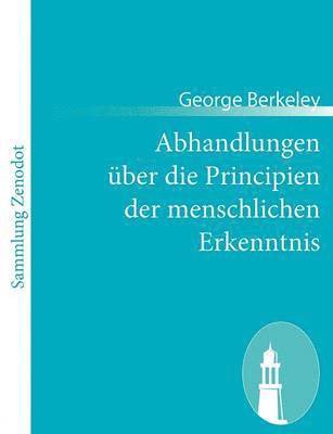 bokomslag Abhandlungen ber die Principien der menschlichen Erkenntnis