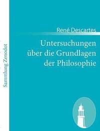 bokomslag Untersuchungen uber die Grundlagen der Philosophie