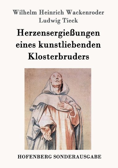 bokomslag Herzensergießungen eines kunstliebenden Klosterbruders