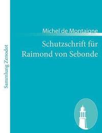 bokomslag Schutzschrift fr Raimond von Sebonde