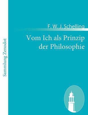 bokomslag Vom Ich als Prinzip der Philosophie