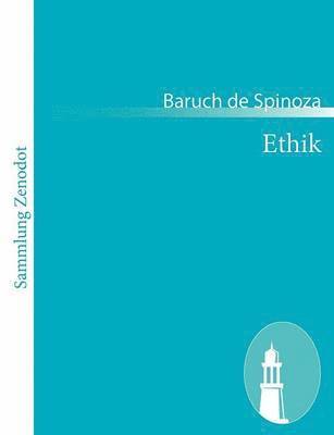 Baruch De Spinoza - Ethik, Häftad