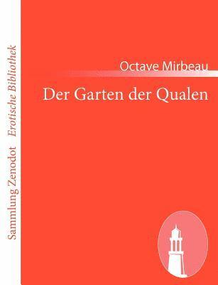 bokomslag Der Garten der Qualen