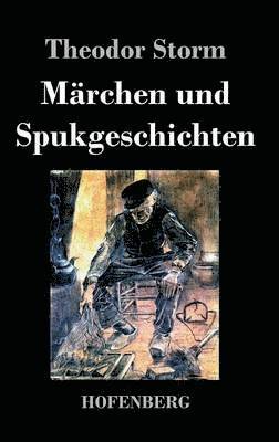 bokomslag Märchen und Spukgeschichten