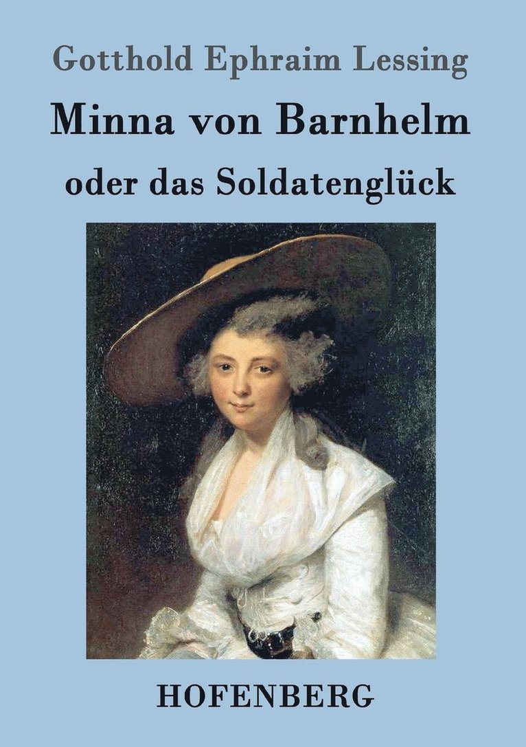 Minna von Barnhelm, oder das Soldatenglück