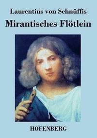 bokomslag Mirantisches Flötlein