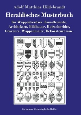bokomslag Heraldisches Musterbuch