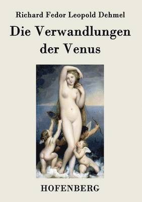 bokomslag Die Verwandlungen der Venus