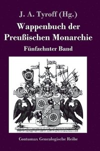 bokomslag Wappenbuch der Preußischen Monarchie