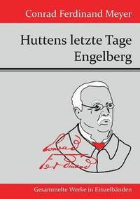 bokomslag Huttens letzte Tage / Engelberg