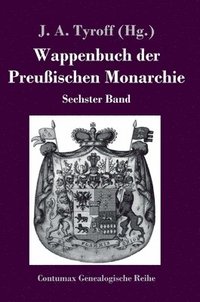 bokomslag Wappenbuch der Preußischen Monarchie