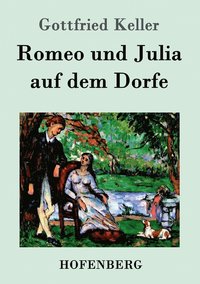 bokomslag Romeo und Julia auf dem Dorfe